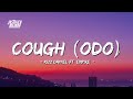 COUGH ODO Kizz Daniel EMPIRE Lyrics 
