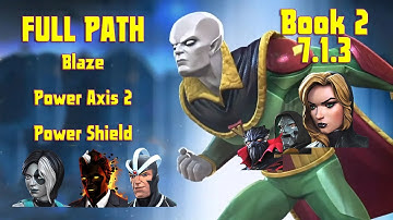 Book 2 Act 7.1.3 Blaze + Power Axis 2 + Power Shield Full Path w/ Vision Aarkus Boss take-down
