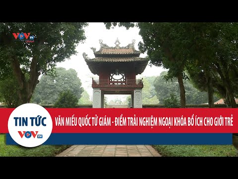 Văn Miếu Quốc Tử Giám - Điểm trải nghiệm ngoại khóa bổ ích cho giới trẻ