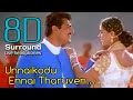 Unnai Kudu Enai Tharuven 8D | Unnai Kodu Ennai Tharuven Ajith Song | break free musix