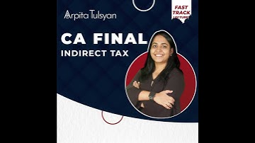 CA Final IDT | Fast Track Lectures | English