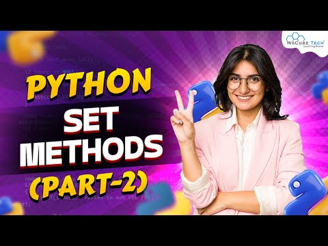 Sets In Python (Part -2) | Python Tutorial - Python Full Course For Beginner