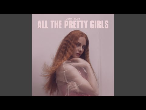 All The Pretty Girls