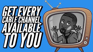 Celebrity How To Get Every Premium Basic and Local Cable Channel Available To You Wealth
