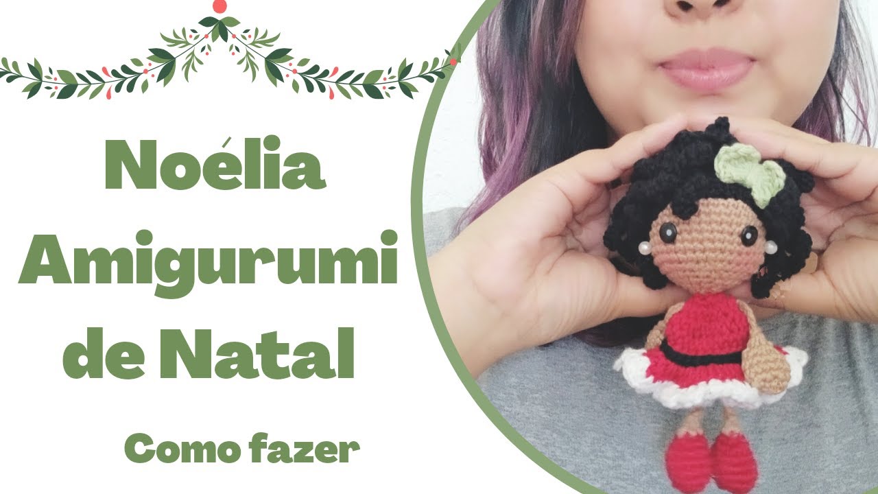 COMO FAZER BAMBOLA AMIGURUMI