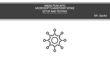 Microsoft Sharepoint spoke setup and testing