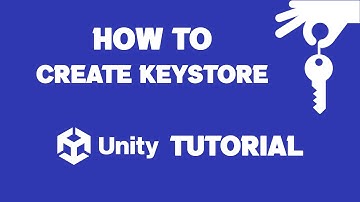 How To Create Keystore In Unity | How To Make Keystore In Unity | Unity Create New Keystore