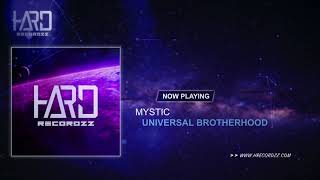 Mystic - Universal Brotherhood |Preview|