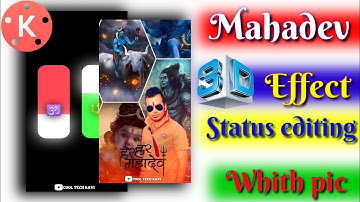 Mahadev Status Editing 3D effect|| Kainmastar tutorial||Photo ke sath karna sikhen 2022#cooltechravi