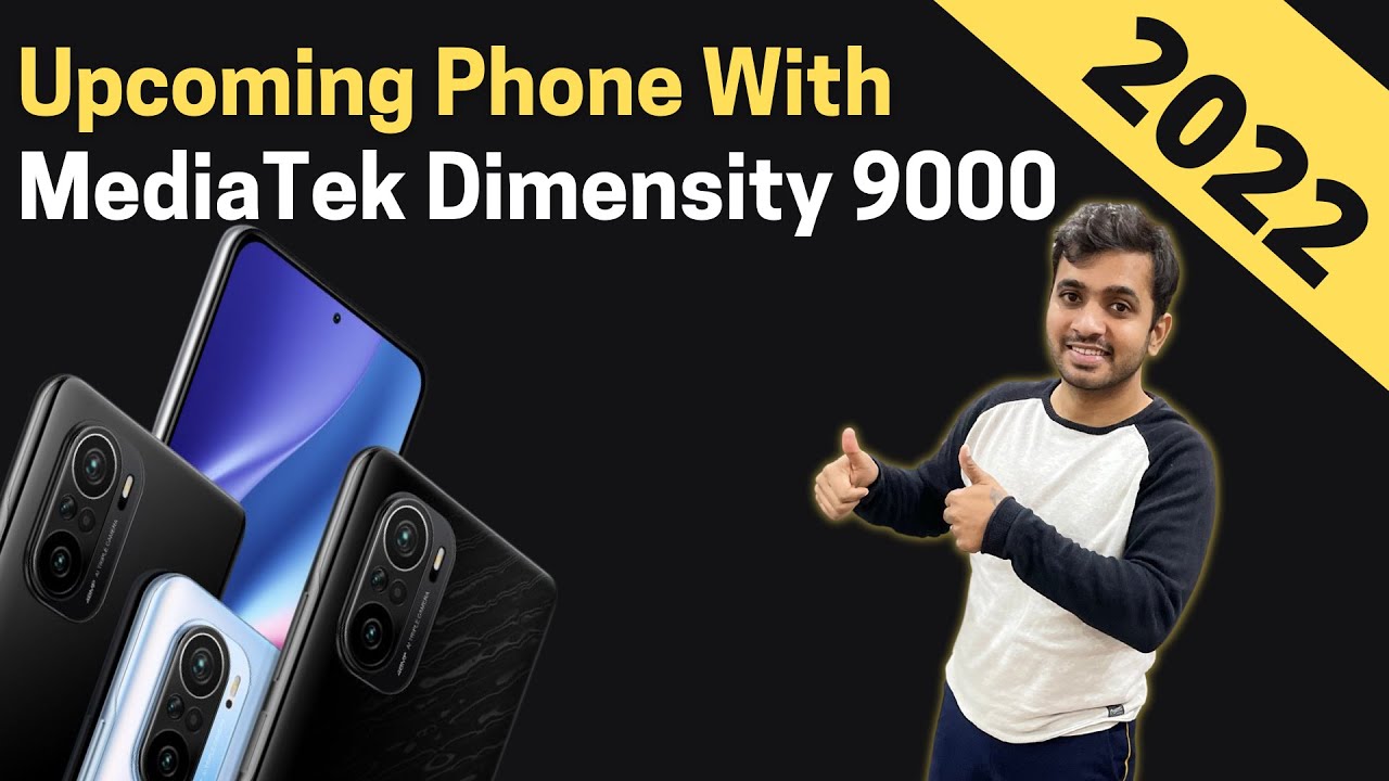 Upcoming smartphones With MediaTek Dimensity 9000 SoC || You Don’t Wanna Miss This !!