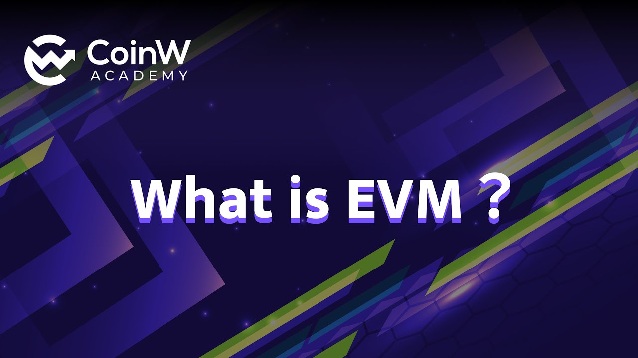 What is EVM?