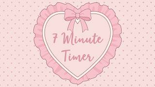 7 Minute Timer - Cute Coquette Heart Theme - Calm Chime Ending Timer Notification - Silent Timer