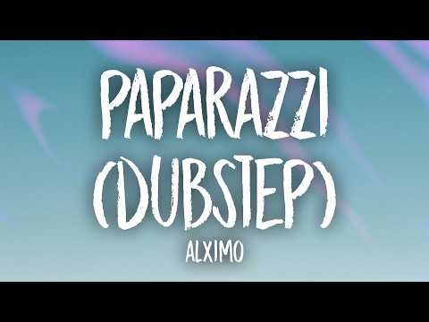 Paparazzi (Dubstep - Slowed) Lyrics