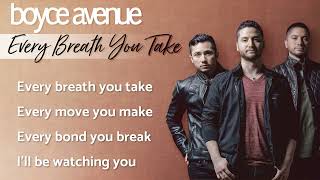 Every Breath You Take - The Police (Lyrics)(Boyce Avenue acoustic cover) on Spotify & Apple