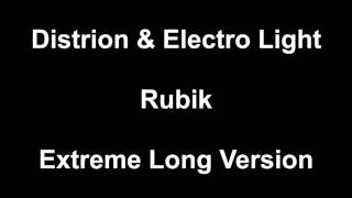 Distrion & Electro Light - RUBIK --Extreme Long Version-- HQ HD