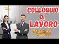 Italian Job Interview: Speak Naturally Like a Local | Italian Lesson | Podcast