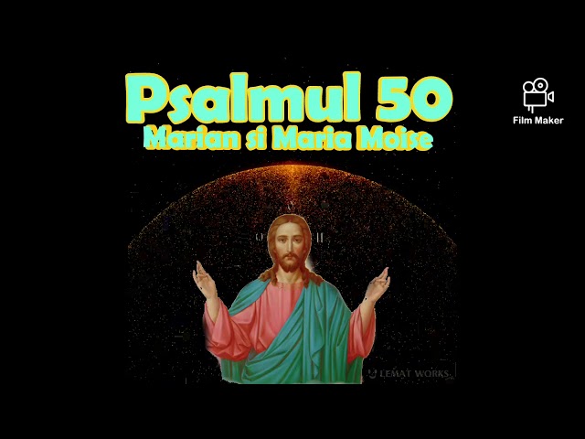 *NOU*Psalmul 50 *cantat* - Marian si Maria Moise.☆Abonati-va la canalul meu☆ class=
