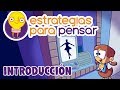 0 ¿Para qué pensar sobre pensar? - Estrategias para pensar: Introducción