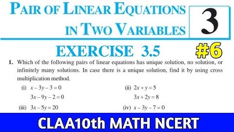 Exercise 3.5 Class 10th Math Ncert|  Cross Multiplication Method Class 10th  Math Chapter 3