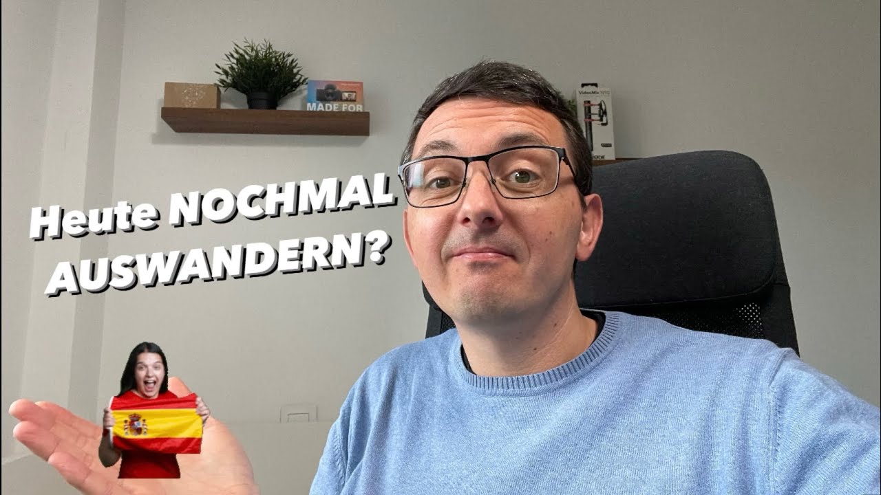 🤔 Würde ich HEUTE Nochmal nach SPANIEN 🇪🇸 AUSWANDERN?!?