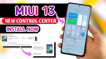 MIUI 13 - New Control Center Update | New System Animation & Cards | New Update Now