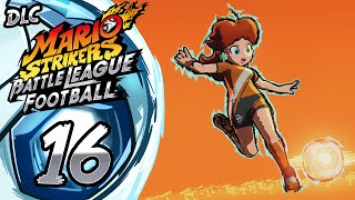 DAISY - Mario Strikers: Battle League Football ITA - Parte 16