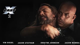 FAST X PART 2 (2025) | Jason Statham, Vin Diesel, Dwayne Johnson, Jason Momoa | Concept Version