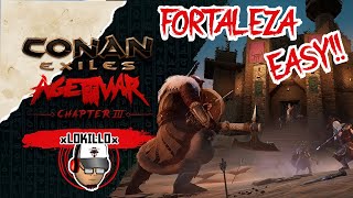 CONAN EXILES AGE OF WAR 3 | RAIDEO A LA NUEVA FORTALEZA SOLO! FACIL Y BARATO