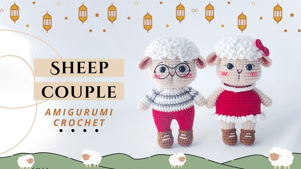 How to Crochet Amigurumi Couple Sheep - Crochet for Couple | NHÀ LEN