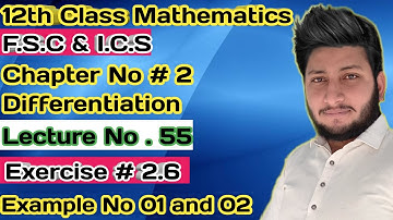 12th Class Math || Ch 2 Differentiation || Exercise 2.6  Example 1 & 2 about Hyperbolic Function