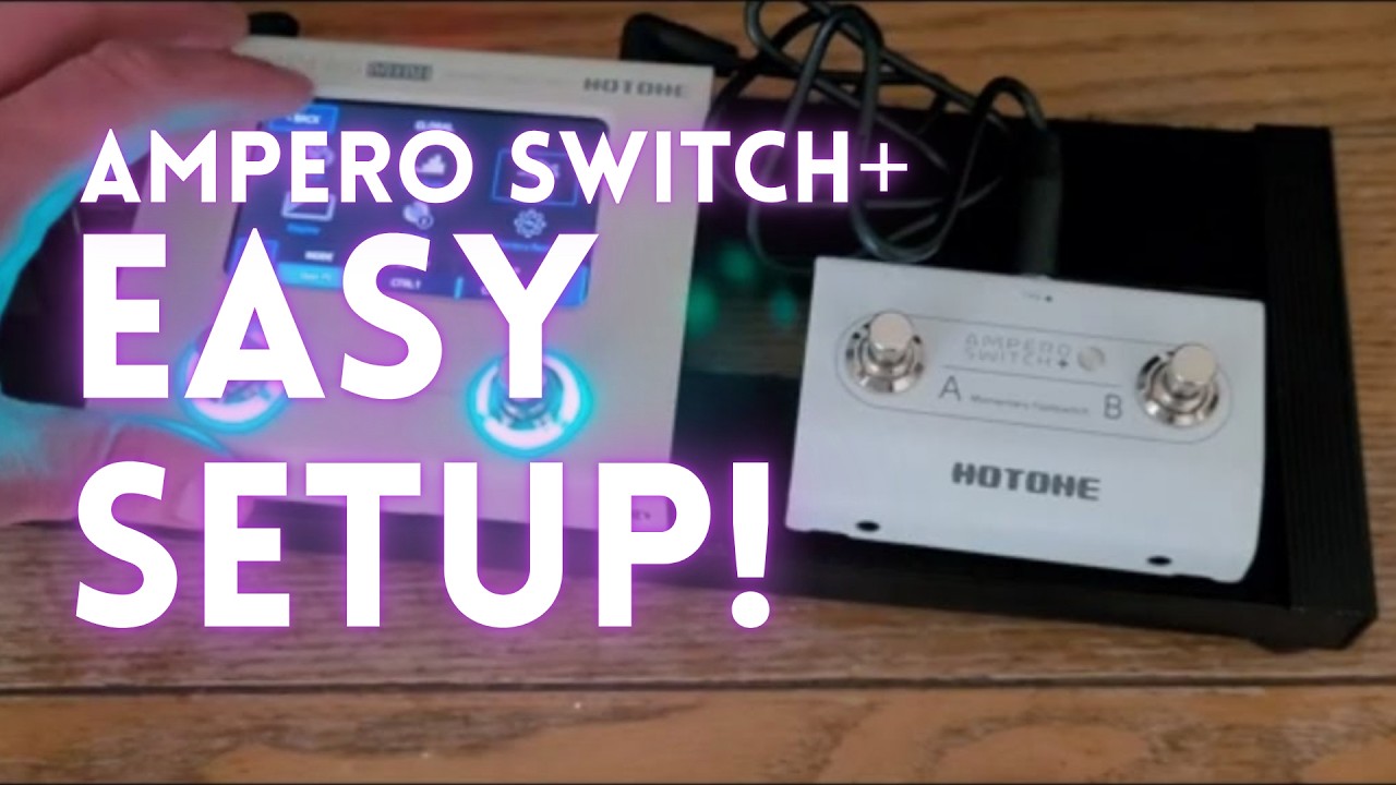 Hotone Ampero Switch+ Unboxing… Then Setup in Seconds! - YouTube