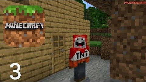 MINECRAFT: Pocket Edition - Gameplay Walkthrough Part 3 (iOS, Android)