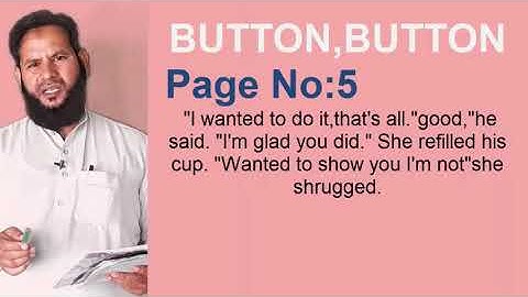 class 11 English book 1 | Button, Button | lesson 1 page 5| English to Urdu translation