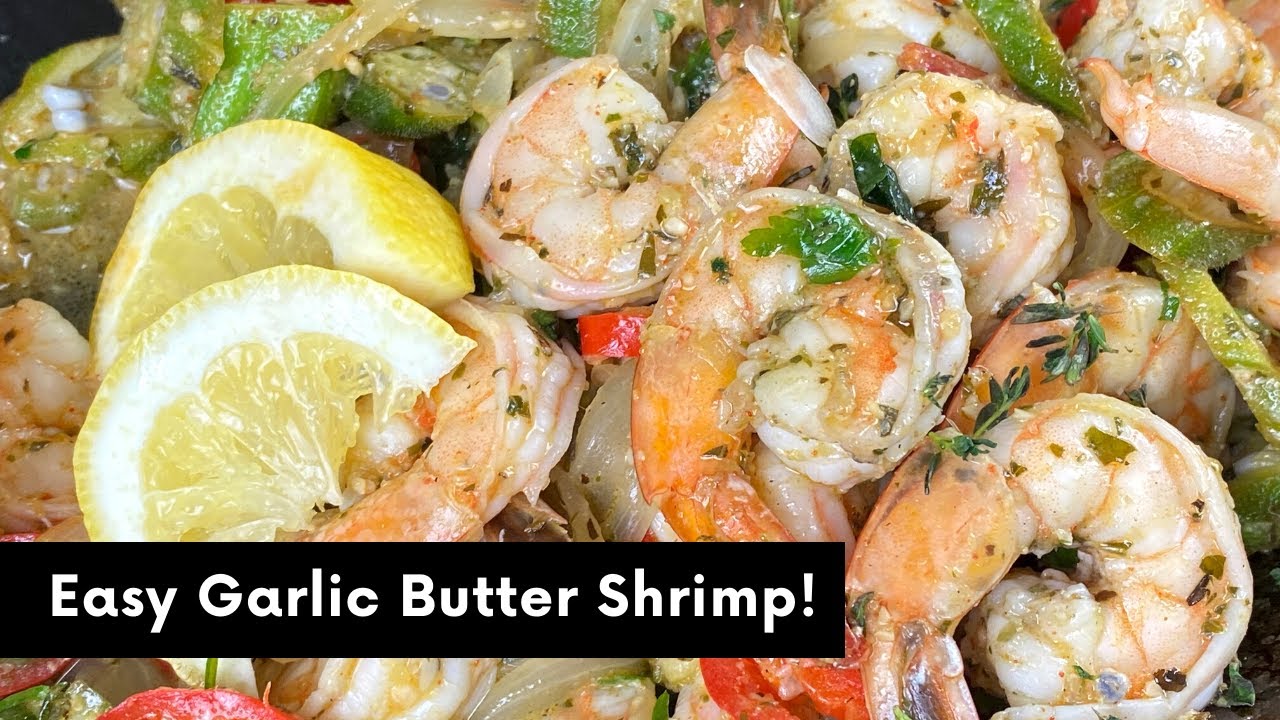 How to make GARLIC BUTTER HERB SHRIMP - YouTube