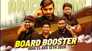 CHSE Class 12 Board Booster Orientation 💥 | Odisha ର ସବୁଠାରୁ ବଡ଼ Batch ଆରମ୍ଭ