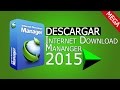 como descargar internet download manager 2015