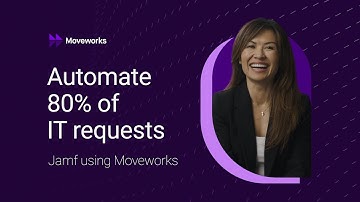 Jamf using Moveworks - Automate 80% of IT requests Final 16x9