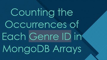 Counting the Occurrences of Each Genre ID in MongoDB Arrays