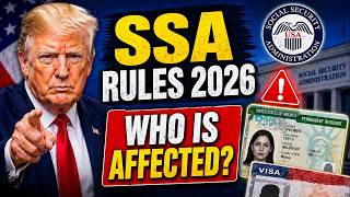 New SSA Rules 2026 How It Affects Immigrants, Green Card &amp; Visa Holders