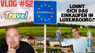 VLOG #52 Lohnt sich das Einkaufen in Luxembourg? | Wir checken es | die PÜFFCHENS