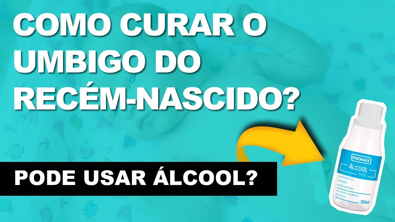 Umbigo de Bebê Recém-Nascido: Como Curar? Quando Cai? Devo Limpar c ...