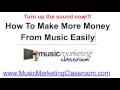 How To Make Money In The Music Industry Today