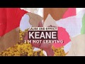 Keane - I’m Not Leaving  [Lyrics / Subtitulado Español]