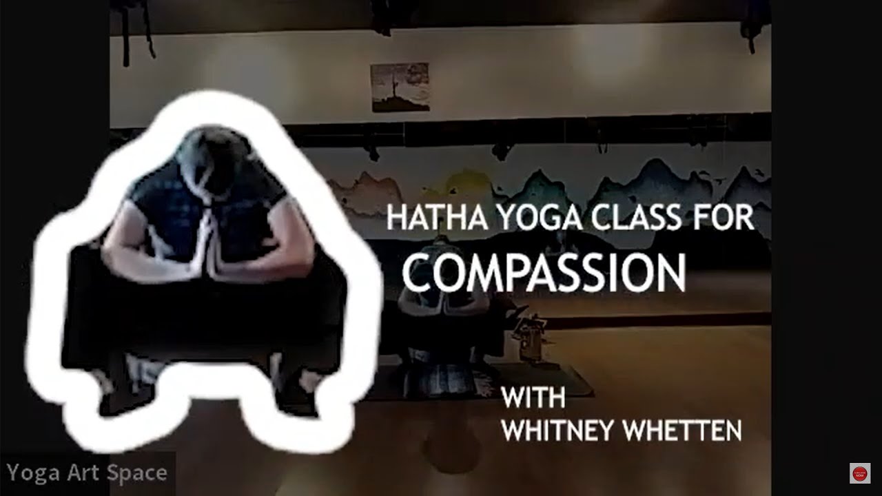 Hatha Yoga for Compassion ~ Full 60 Minute Class - YouTube