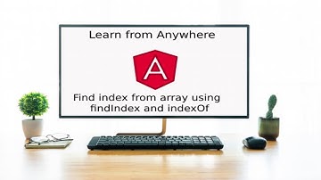 Find Index from Array using findIndex and indexOf in Angular | Angular Tutorial