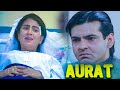 Aurat  | BR Chopra Hindi TV Serial | #brchopra