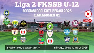 Pertandingan di Lapangan 1 Liga 2 FKSSB U-12 Kota Bekasi 09 November 2025 Stadion Muda Jaya