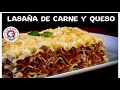 Como hacer Lasaña con carne y queso