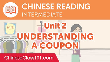 Chinese Intermediate Reading Practice - Understanding a Coupon