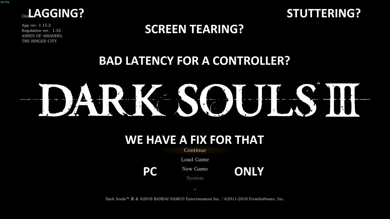 Dark Souls 3 SCREEN TEARING AND INPUT DELAY FIX YouTube Dark souls 3 screen tearing and input delay fix youtube